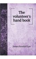 The Volunteer's Hand Book