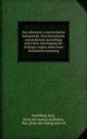 Das reformirte osterreichische heimatrecht. Eine theoretische und praktische darstellung unter berucksichtigung der strittigen fragen, nebst einer formulariensammlung