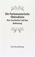 Die Parlamentarische Obstruktion