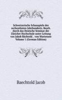 Schweizerische Schauspiele des sechszehnten Jahrhunderts. Bearb. durch das Deutsche Seminar der Zuricher Hochschule unter Leitung von Jakob Bachtold. . von Wartensee Volume 1 (German Edition)