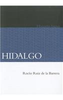 Hidalgo: (Historias Breves)