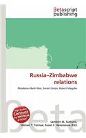 Russia-Zimbabwe Relations: (English)