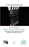 Marie-Jos E Saint-Pierre: (English)