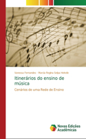 Itinerários do ensino de música