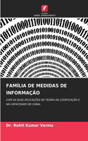 Família de Medidas de Informação