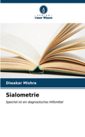 Sialometrie