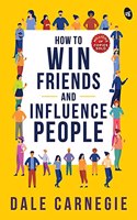 How to Win Friends and Influence People