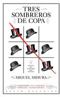 Tres sombreros de copa