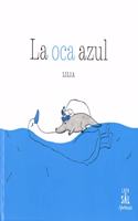 La oca azul / The Blue Goose