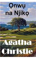Ọnwụ na Njikọ: The Murder on the Links, Igbo edition