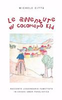 Le avventure di Cocomero Kid