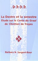 La Destre et le senestre