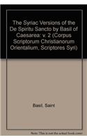 The Syriac Versions of the de Spiritu Sancto by Basil of Caesarea