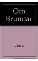 Om Brunnar
