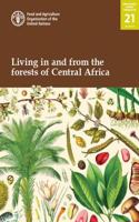 Living in and from the Forests of Central Africa