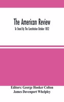 American Review; To Stand By The Constitution October 1852