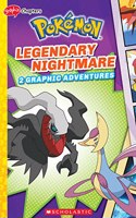Legendary Nightmare (Pokemon: Graphix Chapters)