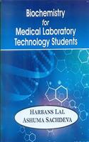 Biochemistry for Medical Laboratory Technology Students