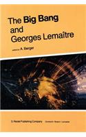 Big Bang and Georges Lemaître