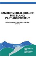 Environmental Change in Iceland: Past and Present