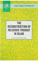 The Reconstruction of Religious Thought in Islam