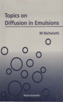 Topics on Diffusion in Emulsions