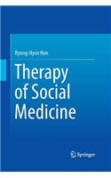 Therapy of Social Medicine