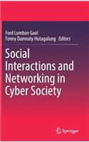 Social Interactions and Networking in Cyber Society