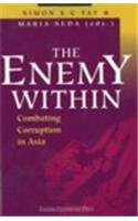 The Enemy Within: Combating Corruption in Asia