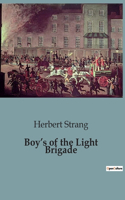 Boy's of the Light Brigade