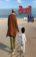 Bueli & Me