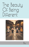 Beauty Of Being Different