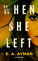 When She Left