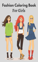 Fashion Coloring Book For Girls