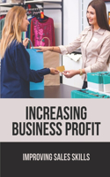 Increasing Business Profit