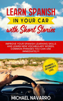 Learn Spanish in Your Car with Short Stories