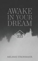 Awake In Your Dream