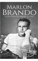 Marlon Brando: A Life from Beginning to End