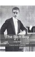 The Rich Boy: Large Print