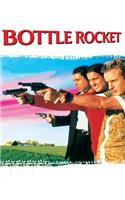 Bottle Rocket