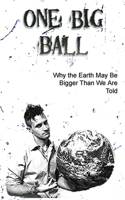 One Big Ball