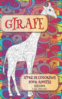 Livre de coloriage pour adultes - L'art-thérapie - Animaux - Girafe