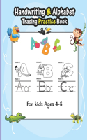 Handwriting & Alphabet Tracing Practice Book For Kids