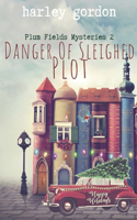 Danger of Sleighed Plot