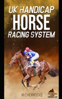 UK Handicap Horse Racing System