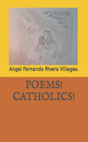 Poems! Catholics!