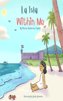 La Isla Within Me