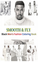 Smooth & Fly