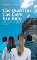 Quest for The Cat's Eye Ruby