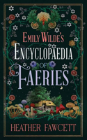 Emily Wilde's Encyclopaedia of Faeries